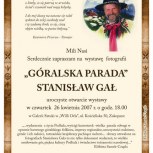 11.Afisz, wystawa fotografii Góralska Parada Stanisław Gał